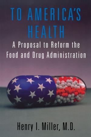 Cover of the book To America's Health by Paul Gregory