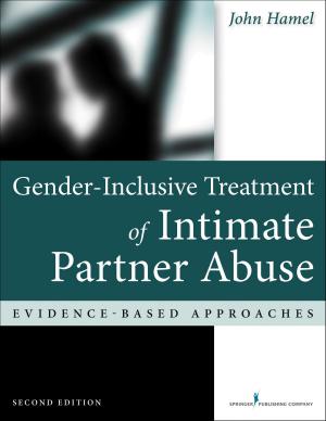 Cover of Gender-Inclusive Treatment of Intimate Partner Abuse, Second Edition