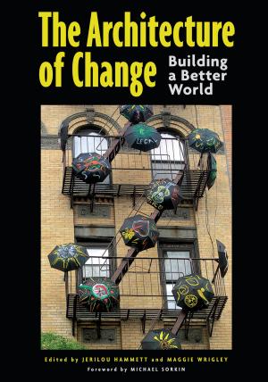 Cover of the book The Architecture of Change by William deBuys