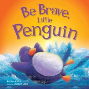 Cover of Be Brave, Little Penguin