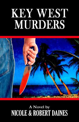 Cover of the book Key West Murders: Book One by Eric Burns-White