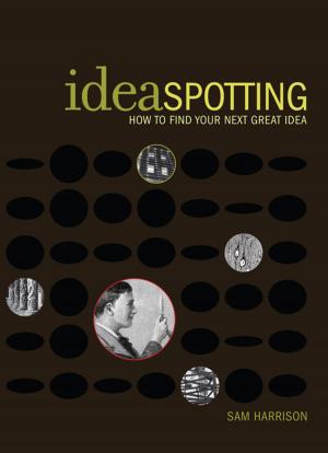 Cover of the book IdeaSpotting by Pablo Daniel Rodriguez