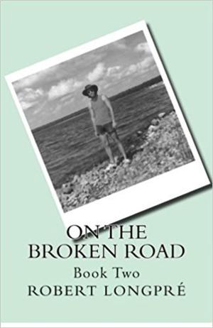 Cover of the book On The Broken Road by Valérie Mespoulet