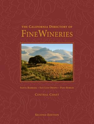 Book cover of The California Directory of Fine Wineries: Central Coast