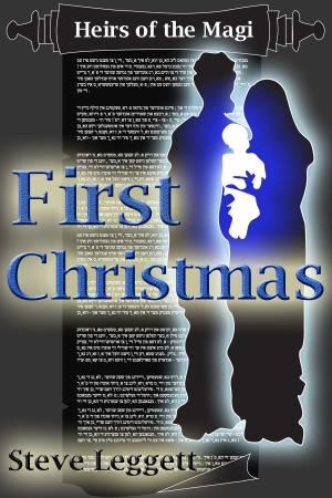 Cover of the book Heirs of the Magi First Christmas by Elle A. Rose