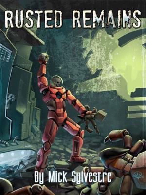 Book cover of Rusted Remains