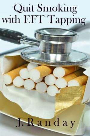 Cover of the book Quit Smoking with EFT Tapping by Richard Teddy Frank