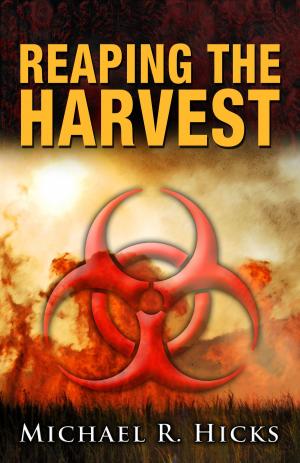 Book cover of Reaping The Harvest (Harvest Trilogy, Book 3)