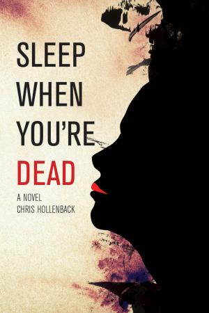 Cover of the book Sleep When You're Dead by Richard Crystal, Kareem Abdul-Jabbar