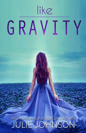 Cover of the book Like Gravity by Verena Martin