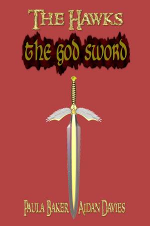Cover of the book The God Sword by Dave Rudden