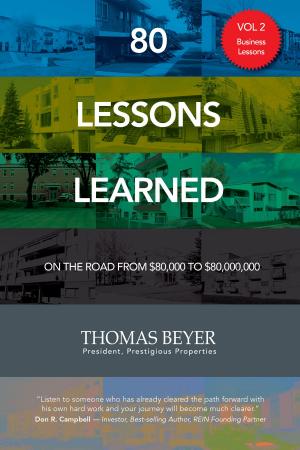 Cover of the book 80 Lessons Learned - Volume II - Business Lessons by Barney Hegarty