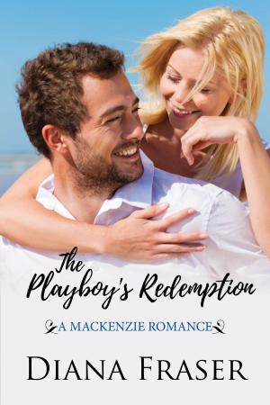 Cover of the book The Playboy’s Redemption by Diana Fraser
