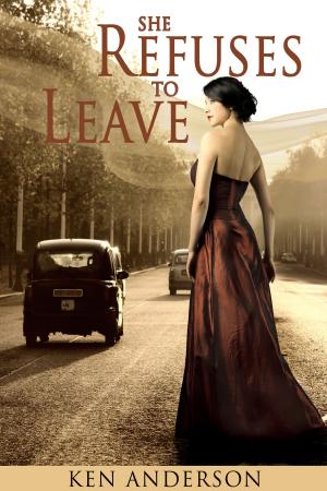 Cover of the book She Refuses To Leave by Victoria Parker