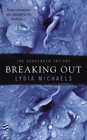 Cover of the book Breaking Out by Nora Roberts