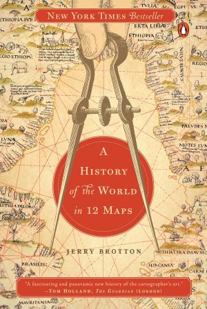 bigCover of the book A History of the World in 12 Maps by 