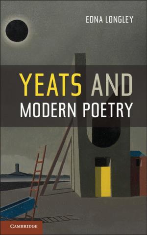 Cover of the book Yeats and Modern Poetry by Christian J. Emden