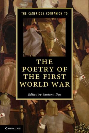 Cover of the book The Cambridge Companion to the Poetry of the First World War by Robert B. Rakove