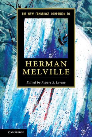 Cover of the book The New Cambridge Companion to Herman Melville by Subal C. Kumbhakar, Hung-Jen Wang, Alan P. Horncastle