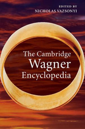 Cover of the book The Cambridge Wagner Encyclopedia by François Fouss, Marco Saerens, Masashi Shimbo