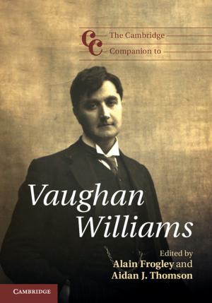 Cover of the book The Cambridge Companion to Vaughan Williams by Ajay K. Mehrotra