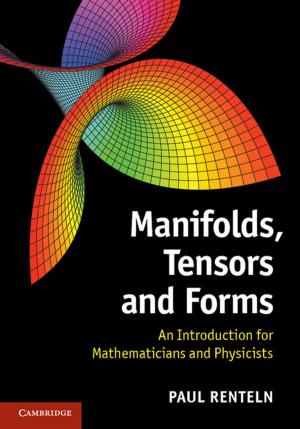 Cover of the book Manifolds, Tensors, and Forms by Ulf Leonhardt