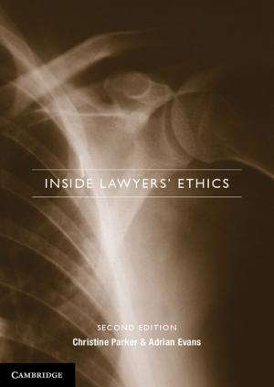 Cover of the book Inside Lawyers' Ethics by Thomas Schuttenhelm