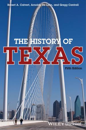 Cover of the book The History of Texas by Alexis De Vos