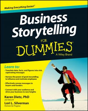 Cover of the book Business Storytelling For Dummies by Elizabeth Flann, Beryl Hill, Lan Wang