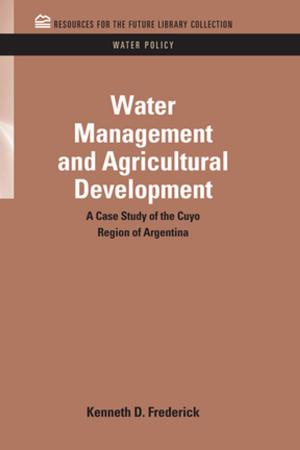 Cover of the book Water Management and Agricultural Development by Gill Robins, Laura-Jane Evans-Jones