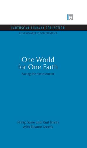 Cover of the book One World for One Earth by Micky Lee, Dal Yong Jin