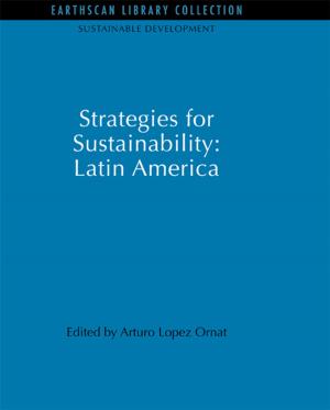 Cover of the book Strategies for Sustainability: Latin America by E. Dilipraj