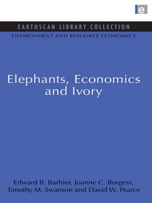 Book cover of Elephants, Economics and Ivory