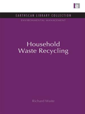 Cover of the book Household Waste Recycling by Nicholas Zurbrugg, Warren Burt