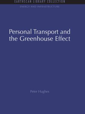 Cover of the book Personal Transport and the Greenhouse Effect by Marilynne Boyle-Baise, Jack Zevin