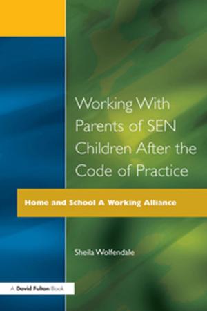 Book cover of Working with Parents of SEN Children after the Code of Practice