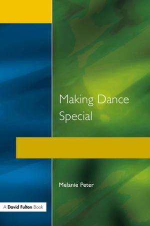 Cover of the book Making Dance Special by Anne-Marie Mooney Cotter