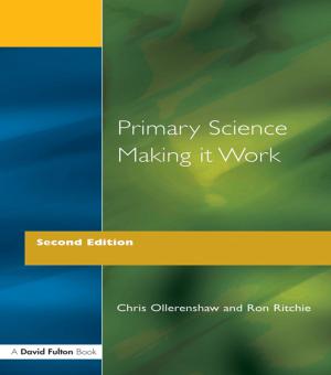 Cover of the book Primary Science - Making It Work by Gina Donaldson, Jenny Field, Dave Harries, Clare Tope, Helen Taylor