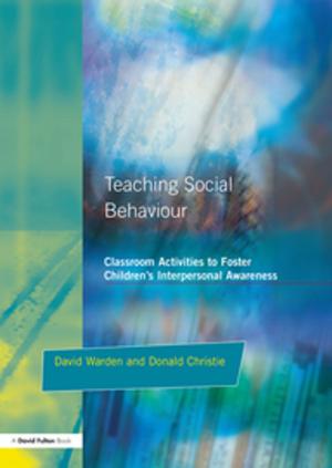Cover of the book Teaching Social Behaviour by Brian R. Clifford, Ray Bull