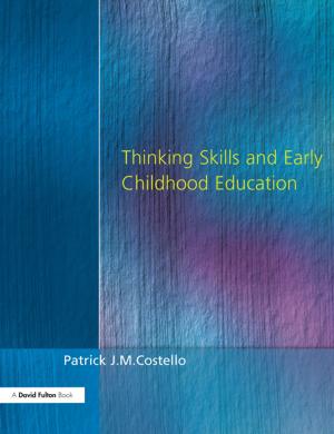 Cover of the book Thinking Skills and Early Childhood Education by P. Guha-Thakurta