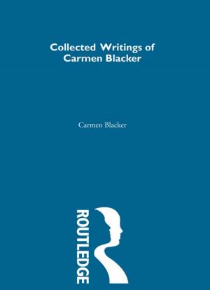 Cover of the book Carmen Blacker - Collected Writings by Cornell Erik