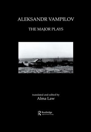 Cover of the book Aleksandr Vampilov: The Major Plays by Carl Gardner, Julie Sheppard