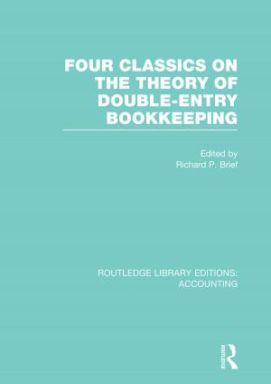 Cover of the book Four Classics on the Theory of Double-Entry Bookkeeping (RLE Accounting) by 