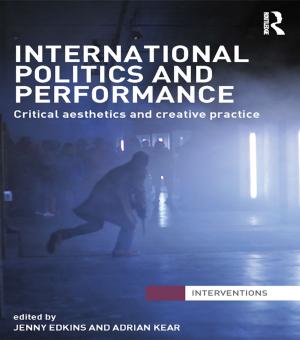 Cover of the book International Politics and Performance by Katie M. Sandberg, Taryn E. Richards, Bradley T. Erford