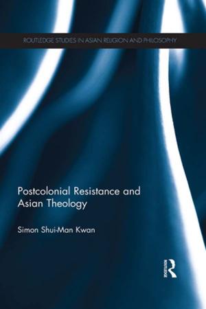 Cover of the book Postcolonial Resistance and Asian Theology by Nicholas Harkiolakis