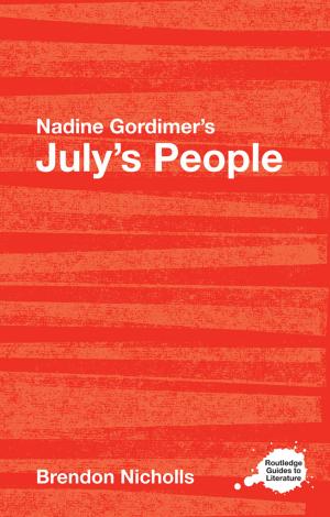 Cover of the book Nadine Gordimer's July's People by João F. D. Rodrigues, Tiago M. D. Domingos, Alexandra P.S. Marques