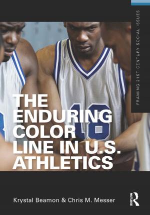 Cover of the book The Enduring Color Line in U.S. Athletics by John Rex