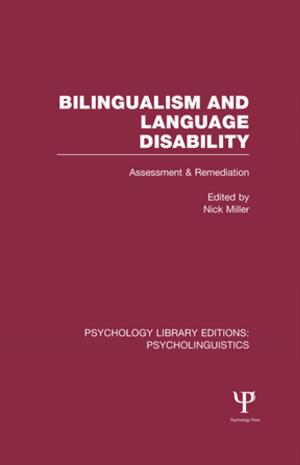 bigCover of the book Bilingualism and Language Disability (PLE: Psycholinguistics) by 