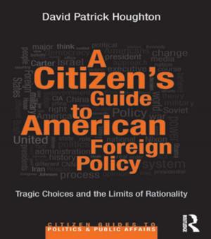 Book cover of A Citizen's Guide to American Foreign Policy