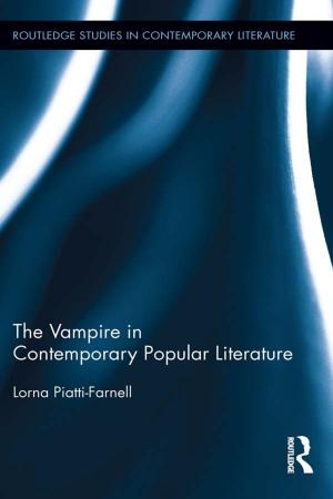 Cover of the book The Vampire in Contemporary Popular Literature by Daniel Atzori
